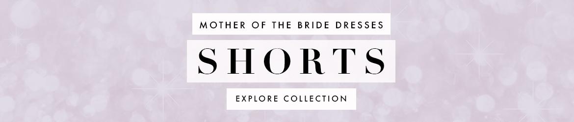 Picture Of: Shorts Mother of the Bride Dresses