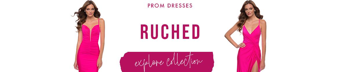 Picture of: Ruched Prom Dresses