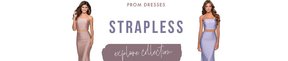Picture of: Strapless Prom Dresses