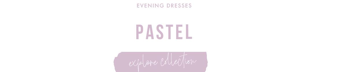 Pastel evening dresses