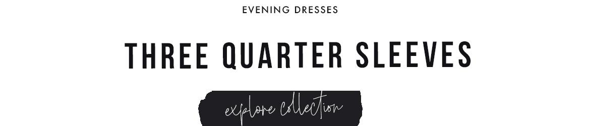 Three quarter sleeve evening dresses